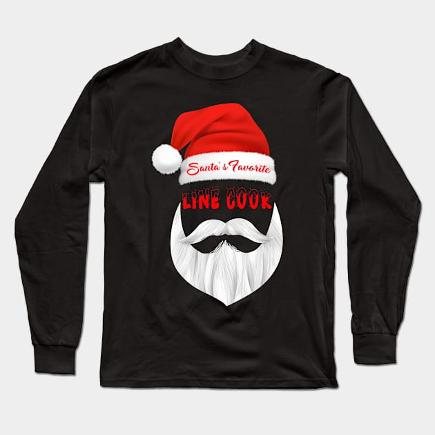 Santa's Favorite Line Cook Funny Christmas Gifts Long Sleeve T-Shirt by caydennelders